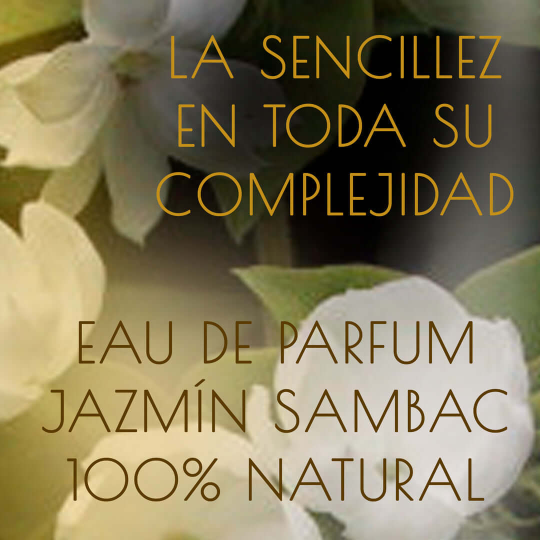 Nada de fragancias de imitación ni mezclas raras de moléculas naturales para imitar el aroma deseado. PURO JAZMÍN REAL.